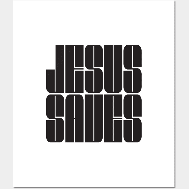 Jesus Saves Wall Art by jeradsdesign